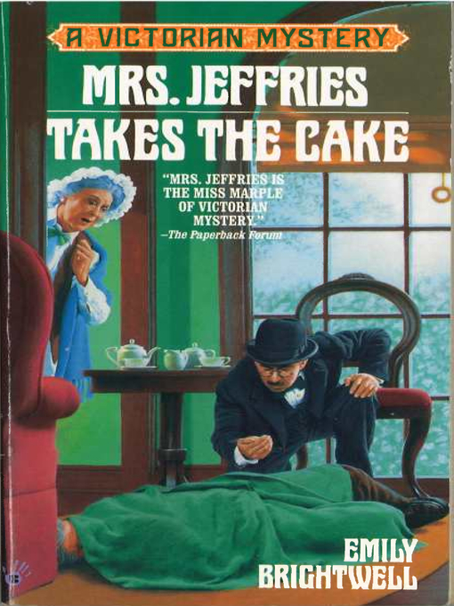 Title details for Mrs. Jeffries Takes the Cake by Emily Brightwell - Wait list